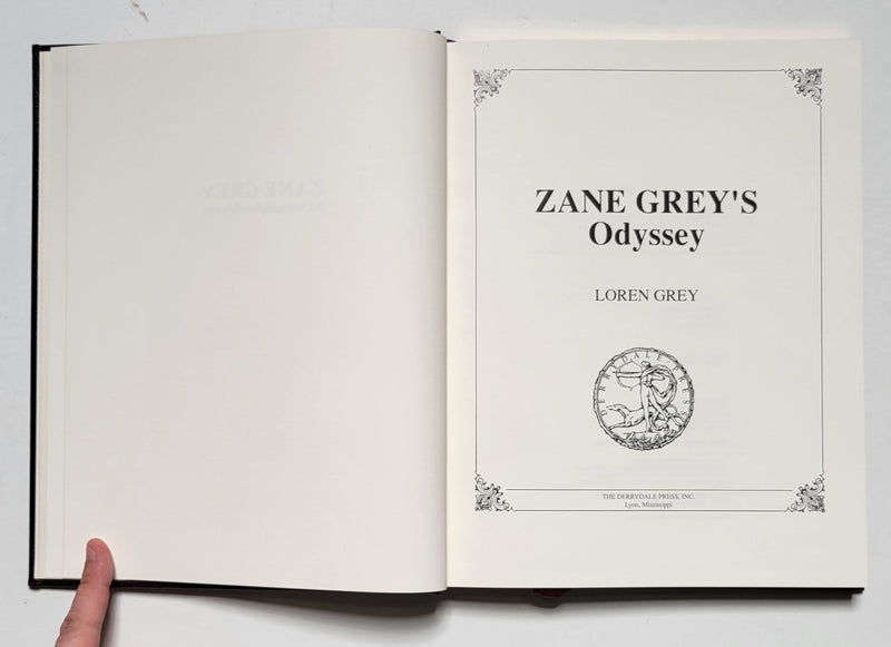Zane Grey: A Photographic Odyssey