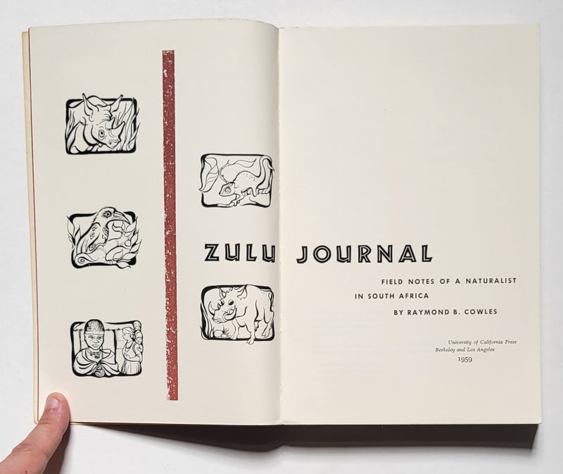 Zulu Journal: Field Notes of a Naturalist in South Africa