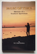 Pages Of Time: Memories of a Southern Sportsman