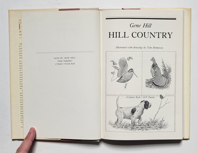 Hill Country: Stories about Hunting and Fishing and Dogs and Guns and Such