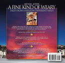 A Fine Kind of Weary: Tales From A Million Different Miles