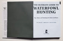 The Ultimate Guide to Waterfowl Hunting