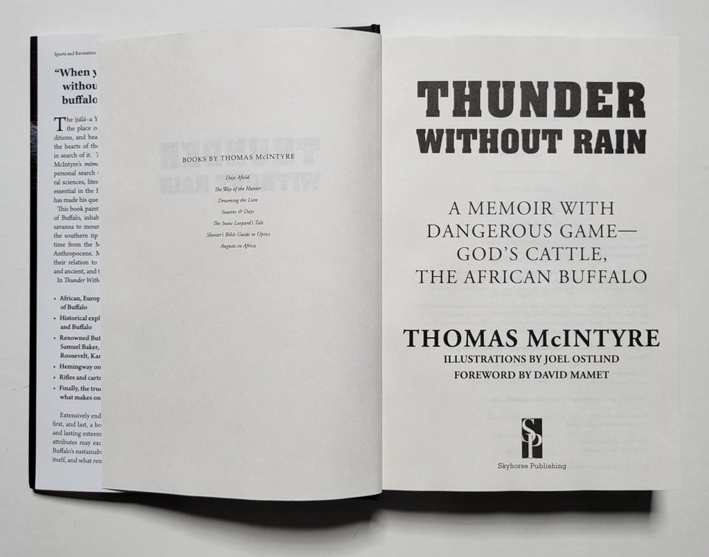 Thunder Without Rain A Memoir with Dangerous Game, God's Cattle,