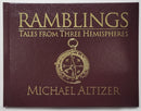 Ramblings: Tales From Three Hemispheres Deluxe Edition