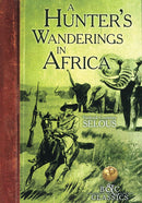 A Hunter's Wanderings in Africa