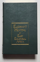 Elephant Hunting in East Equatorial Africa