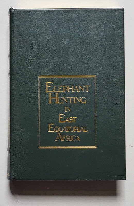 Elephant Hunting in East Equatorial Africa