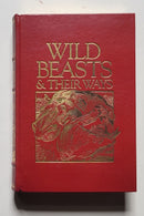 Wild Beasts and Their Ways