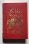 Wild Beasts and Their Ways