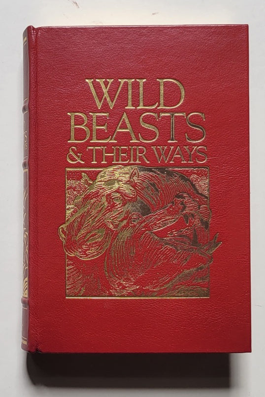 Wild Beasts and Their Ways