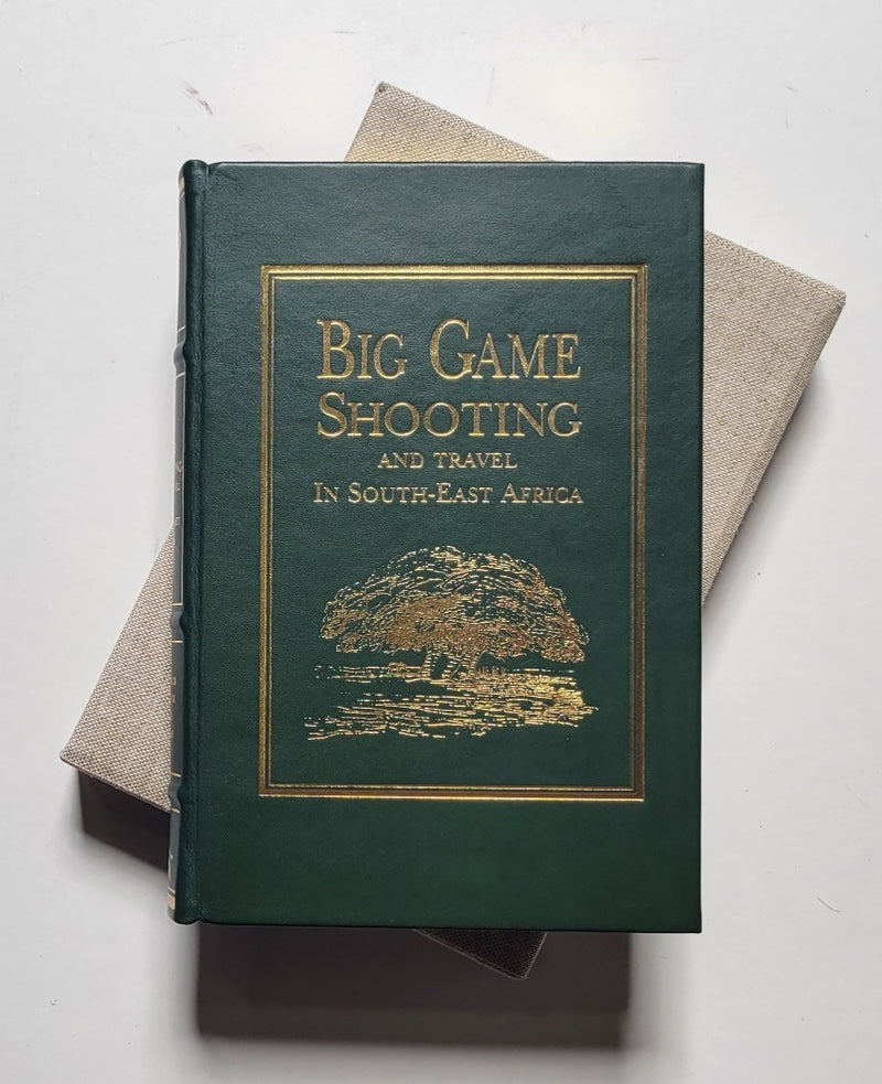 Big Game Shooting and Travel in South-East Africa