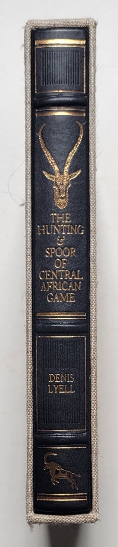 The Hunting and Spoor of Central African Game