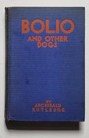 Bolio and Other Dogs