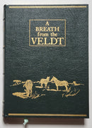 A Breath from the Veldt