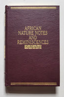 African Nature Notes and Reminiscences