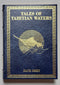 Tales of Tahitian Waters