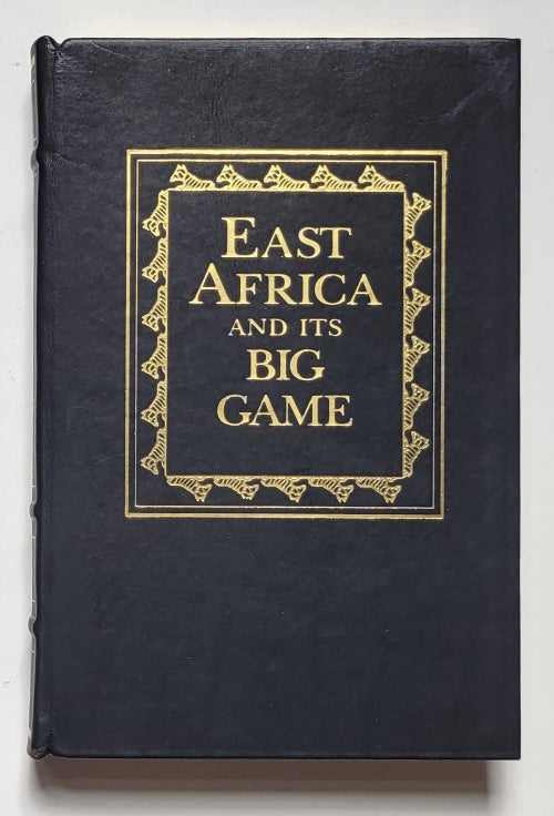 East Africa and Its Big Game