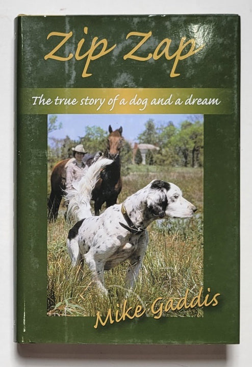 Zip Zap: The True Story of a Dog and a Dream