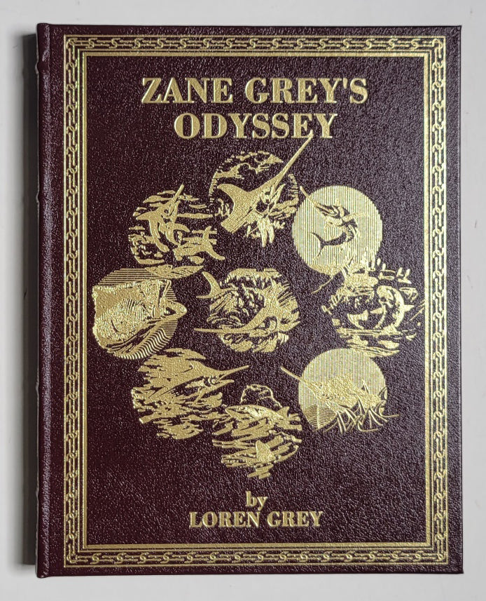 Zane Grey: A Photographic Odyssey