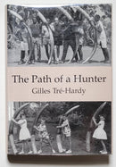 The Path of a Hunter