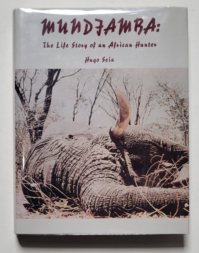 Mundjamba: The Life Story of an African Hunter