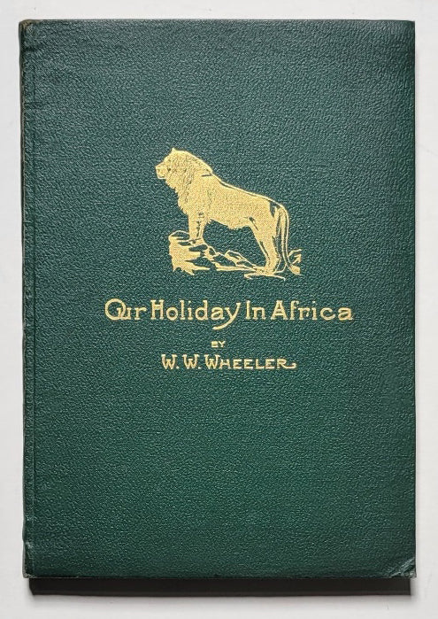Our Holiday in Africa