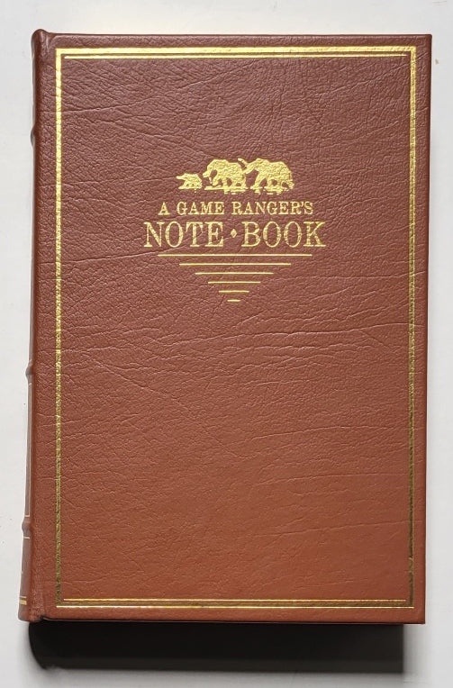A Game Ranger’s Notebook – Sporting Classics Store