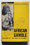 African Gamble