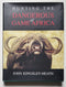 Hunting the Dangerous Game of Africa