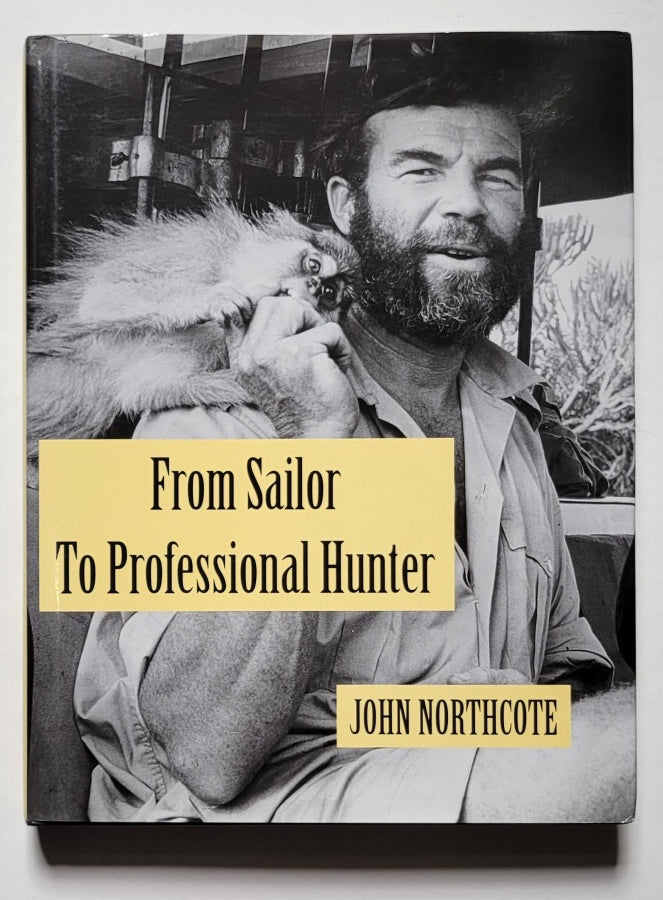 From Sailor to Professional Hunter