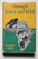Through Forest and Veldt