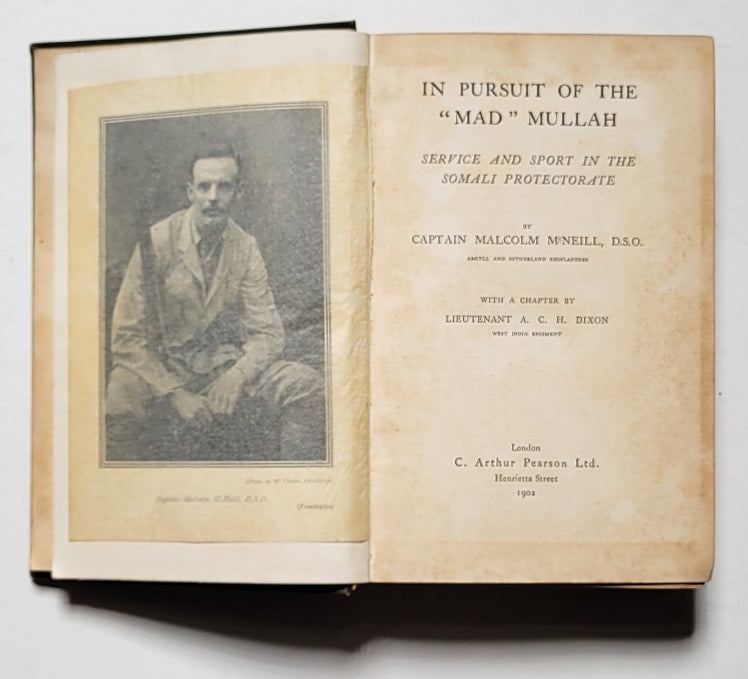In Pursuit of the “mad” Mullah: Service and Sport in the Somali Protectorate
