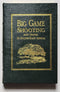 Big Game Shooting and Travel in South-East Africa