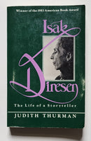 Isak Dinesen: The Life of a Storyteller