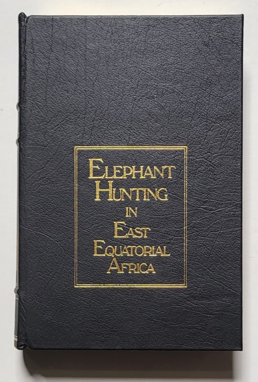 Elephant Hunting in East Equatorial Africa
