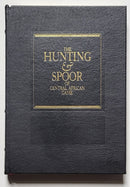 The Hunting & Spoor of Central African Game