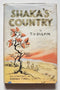 Shaka’s Country