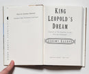 King Leopold’s Dream: Travels in the Shadow of the African Elephant