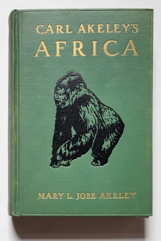 Carl Akeley’s Africa