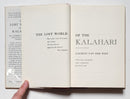 The Lost World of the Kalahari