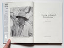 Hunting, Settling and Remembering