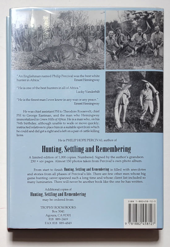 Hunting, Settling and Remembering