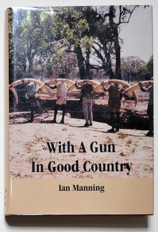 With a Gun in Good Country