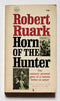 Horn of the Hunter Paperback