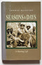 Seasons & Days: A Hunting Life