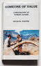 Someone of Value: A Biography of Robert Ruark