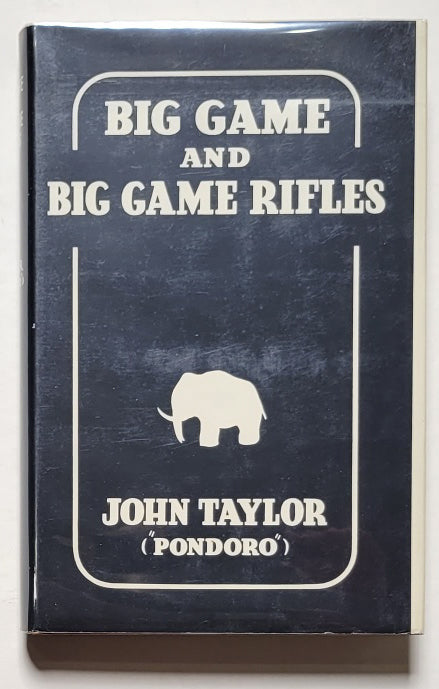 Big Game and Big Game Rifles