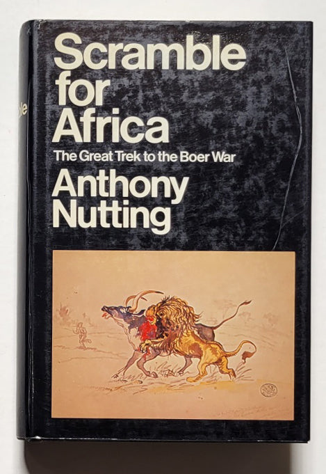 Scramble for Africa: The Great Trek to the Boer War