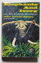 Elephants and Ivory: True Tales of Hunting and Adventure
