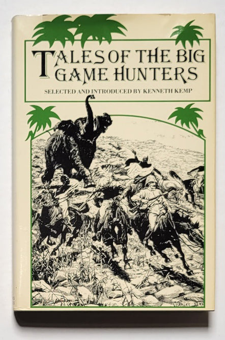 Tales of the Big Game Hunters
